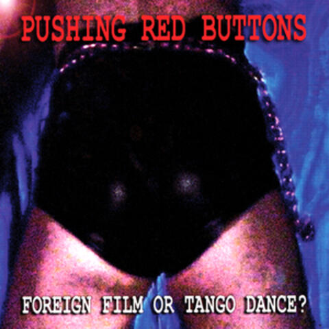 Foreign Film or Tango Dance?
