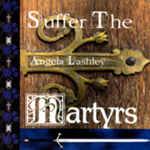 Suffer The Martyrs