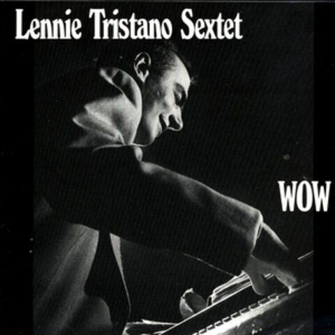 Lennie Tristano Sextet