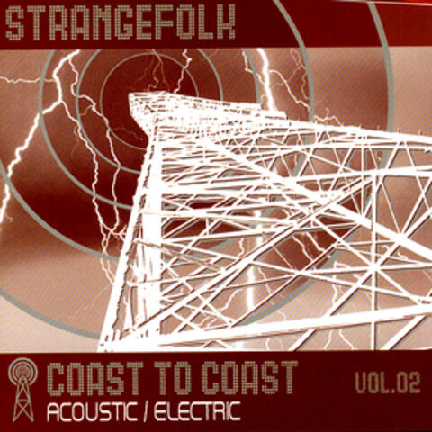 Coast To Coast Vol. 2