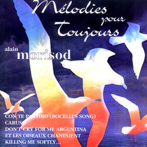 Melodies pour toujours