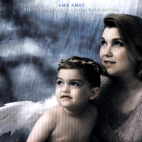 All God's Children Living With Autism