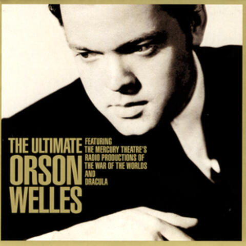 The Ultimate Orson Welles