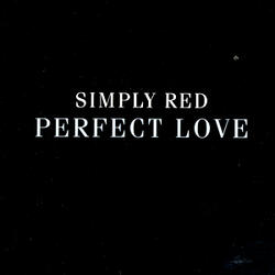 Perfect Love (Love to Infinity - Sunset 12" Mix (Long Version) )