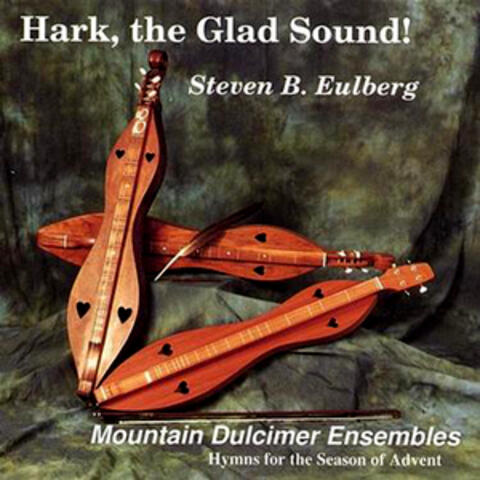 Hark, The Glad Sound!