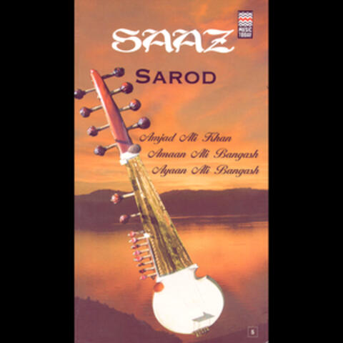 Saaz Sarod - Volume 2
