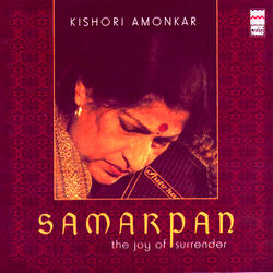 Samarpan - Offering Of The Self (Raga Yaman)