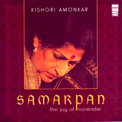 Samarpan - The Joy Of Surrender