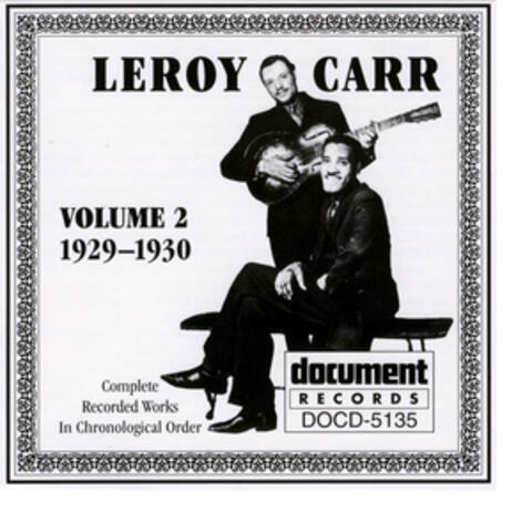 Leroy Carr Vol. 2 (1929-1930)