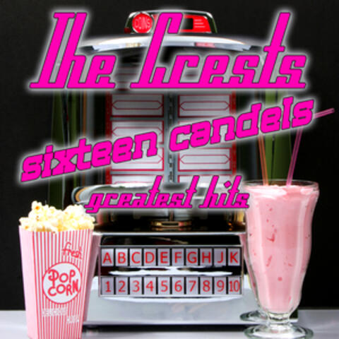 Sixteen Candles - Greatest Hits