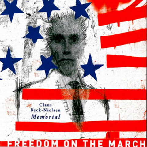 Freedom On The March