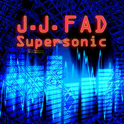 Supersonic (Electrolicious Mix) (Re-Recorded / Remastered)