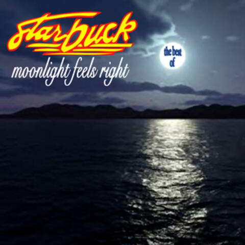 Moonlight Feels Right - The Best Of (Re-Recorded)