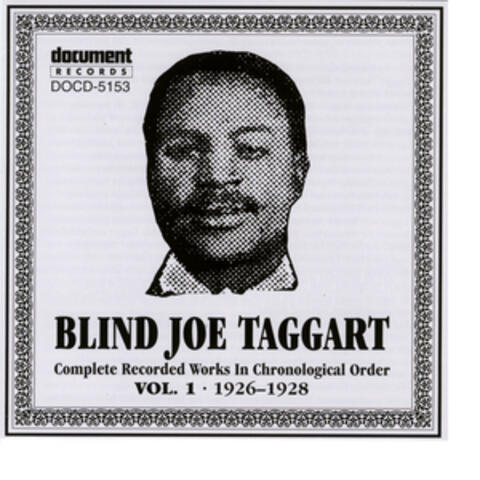 Blind Joe Taggart Vol. 1 (1926-1928)