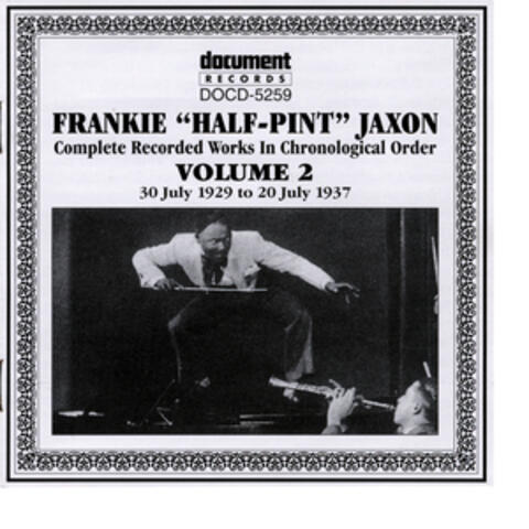 Frankie 'Half-Pint' Jaxon Vol. 2 1926-19309-1937