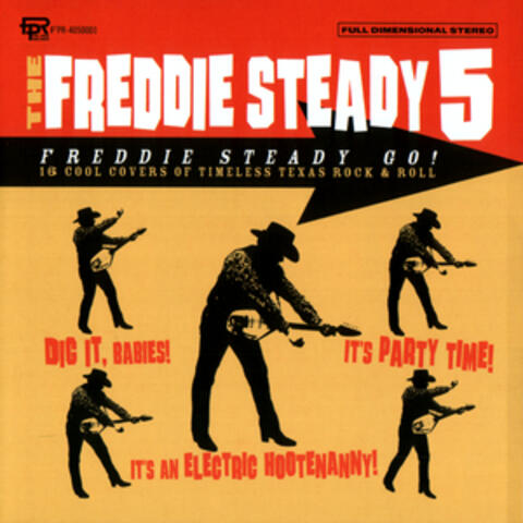 Freddie Steady Go!