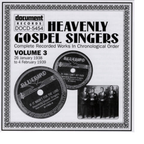 Heavenly Gospel Singers Vol. 3 (1938-1939)
