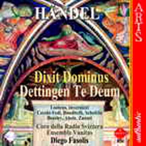 Dettingen Te Deum - Dixit Dominus