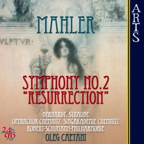 Mahler: Symphonie No. 2 in c minor "Resurrection"