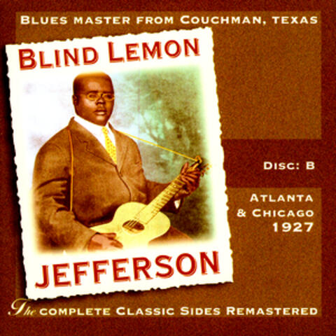 The Complete Classic Sides Remastered: Atlanta & Chicago 1926 Disc B