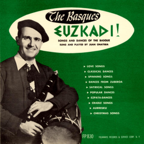 Songs and Dances of the Basque (Euzkadi)
