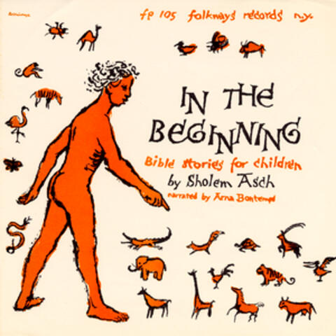 In the Beginning: Bible Stories for Children by Sholem Asch
