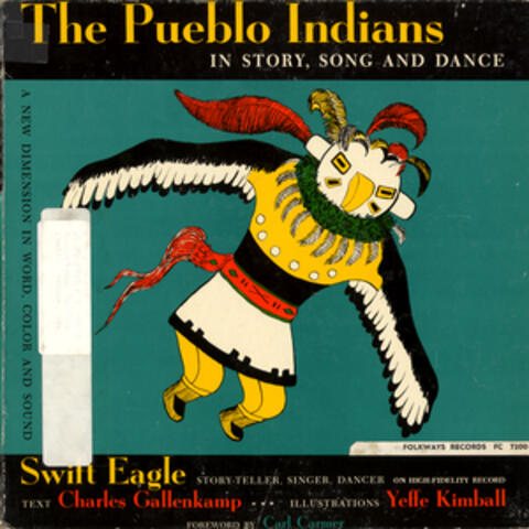 The Pueblo Indians In Story, Song and Dance
