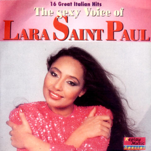 The Sexy Voice Of Lara Saint Paul