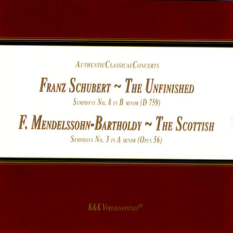 Schubert: The Unfinished / Mendelssohn-Bartholdy: The Scottish