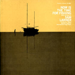 Now Is the Time for Fishing / Windy Old Weather (Up Jumped the Herring) / The Dogger Bank / Henry Martin (The Lofty Tall Ship) / Butter and Cheese