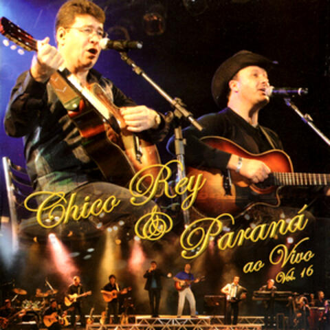 Chico Rey & Paraná, Vol. 16