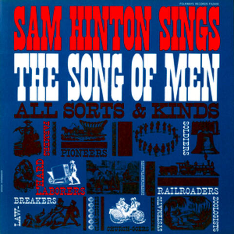 Sam Hinton Sings the Song of Men