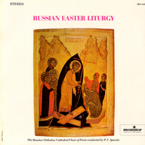 Russian Easter Liturgy