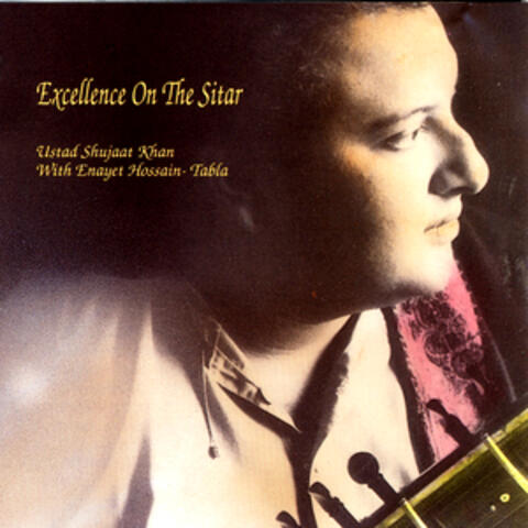 Excellence On The Sitar