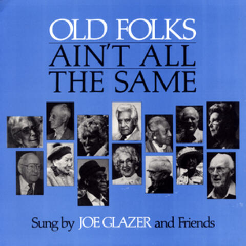 Old Folks Ain't All the Same