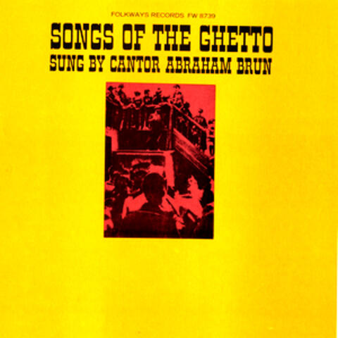 Songs of the Ghetto