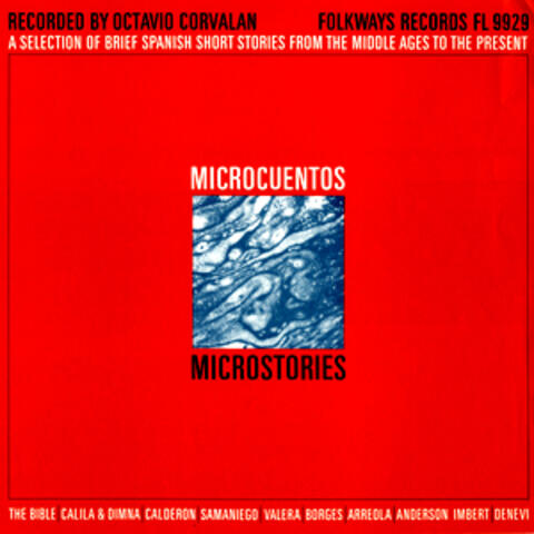 Microcuentos (Microstories): A Selection of Brief Spanish Short Stories from the Middle Ages to the Present
