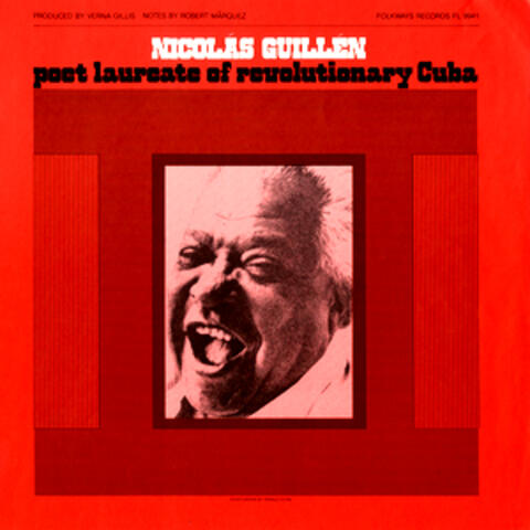 Nicolás Guillén: Poet Laureate of Revolutionary Cuba