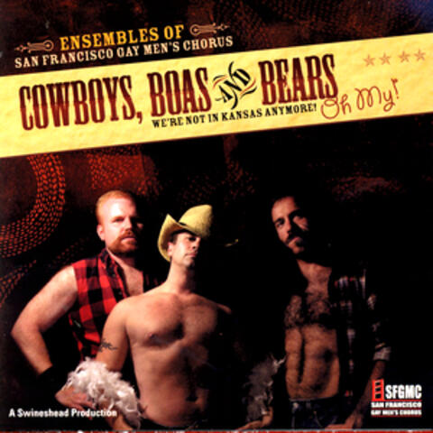 Cowboys, Boas, & Bears, Oh My! We're Not In Kansas Anymore!