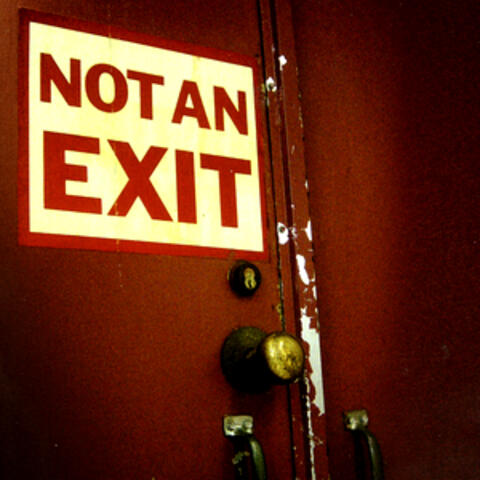 Not An Exit