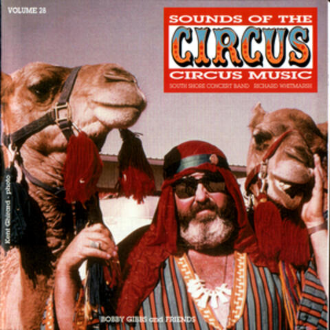 Sounds of the Circus-Circus Marches Volume 28