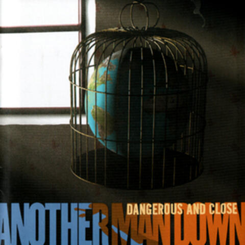Dangerous & Close