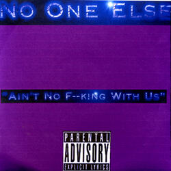 Ain't No F--king With Us ( Street Mix No Vocals )