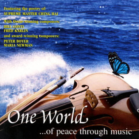 One World...Of Peace Through Music