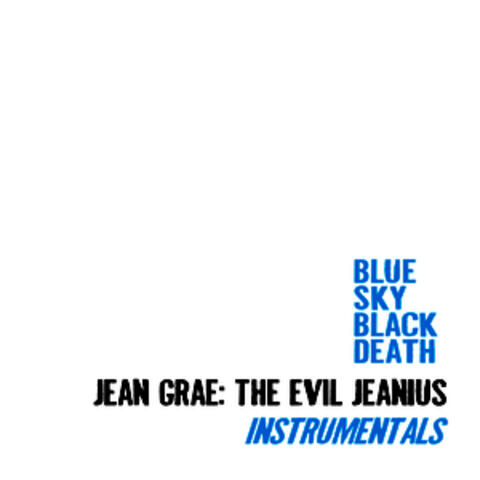 Jean Grae: The Evil Jeanius Instrumentals