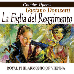 La Figlia Del Reggimento - Sinfonia - Donizetti