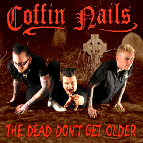 The Dead Don't Get Older