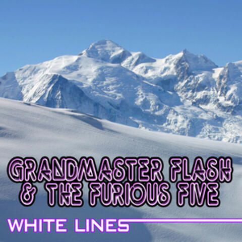 Grandmaster Flash & The Furious Five: albums, songs, playlists