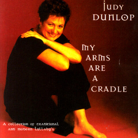 My arms are a cradle