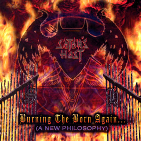 Burning The Born Again (A New Philosphy)